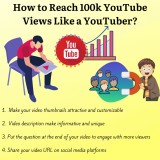 How to Reach 100k YouTube Views Like a YouTuber?