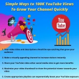 Simple Ways to 100K YouTube Views To Grow Your Channel Quickly
