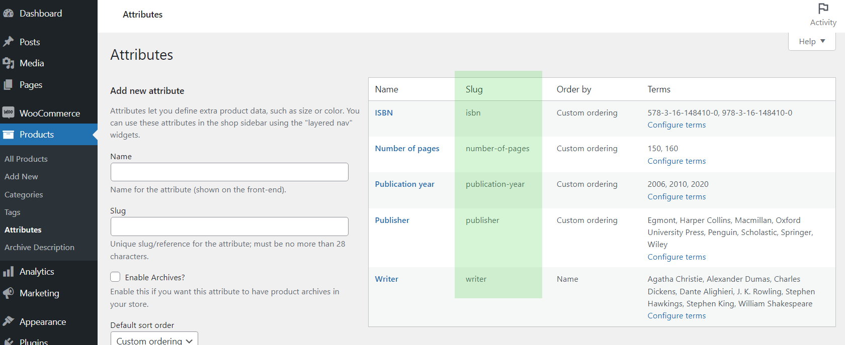 Obtaining product attribute slug on Products → Attributes screen.