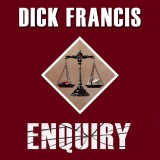 Enquiry audiobook cover - Dick Francis